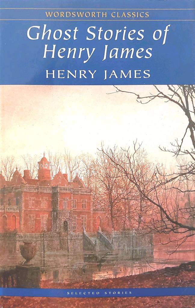 Ghost Stories of Henry James