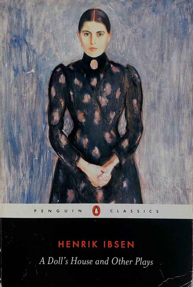 A Doll’s House and Other Plays
