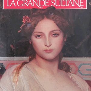 La Grande Sultane