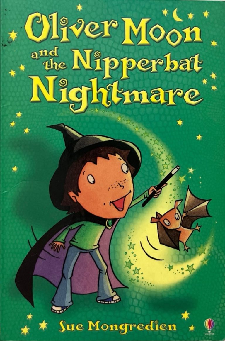 Oliver Moon and the Nipperbat Nightmare