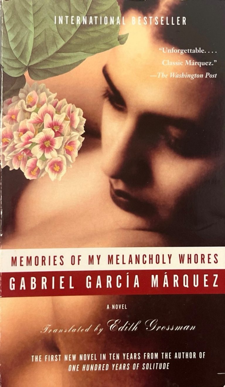 Memoirs of My Melancholy Whores