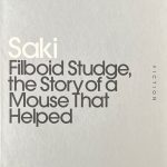 Filboid Studge, the Story of a Mouse that Helped