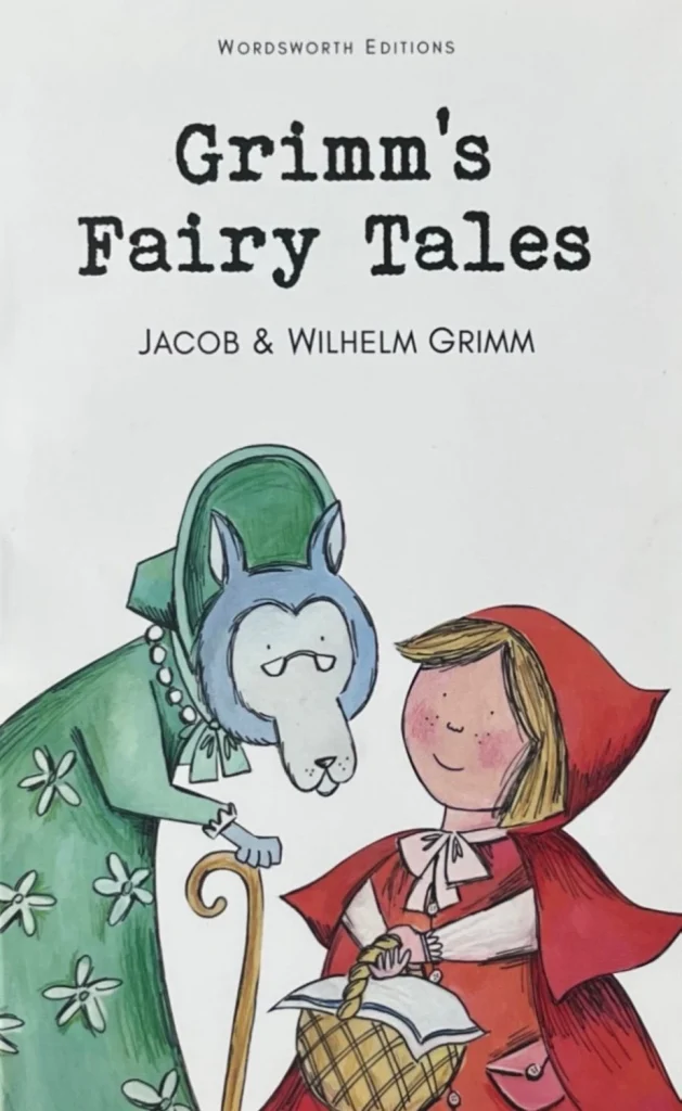 Grimms’ Fairy Tales
