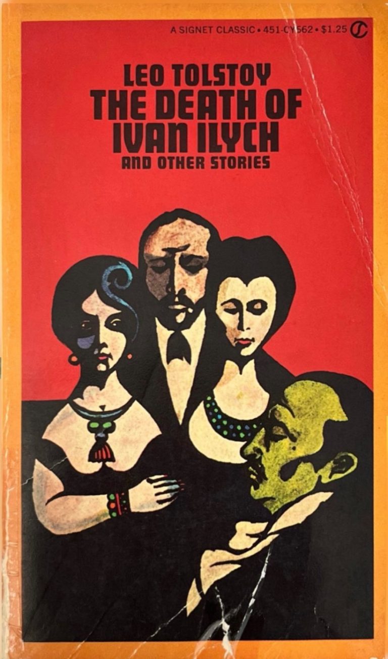 The Death of Ivan Ilyich And Other Stories